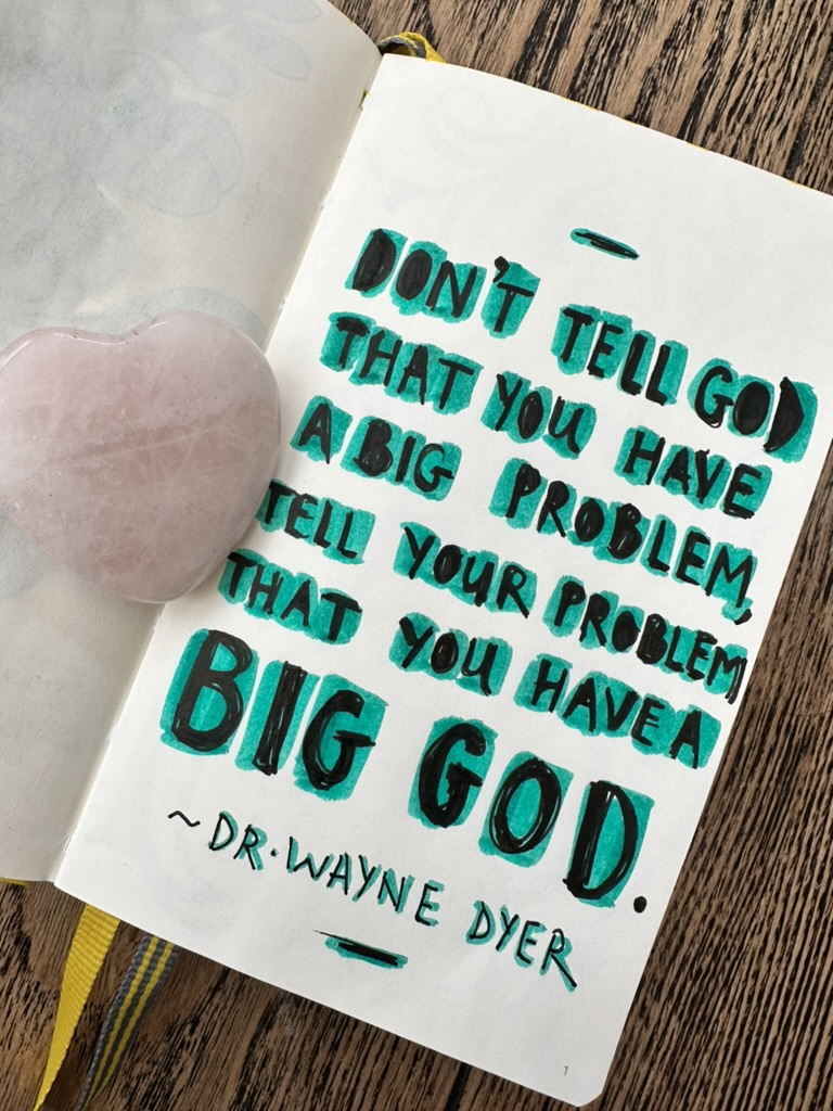 You have a big God